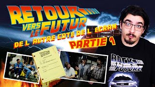 De l'autre côté de l'Ecran: Retour vers le Futur - PARTIE 1