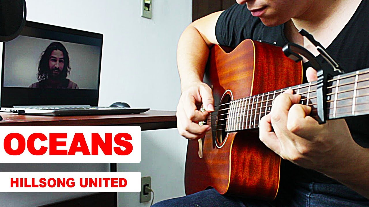 OCEANS [HILLSONG UNITED) (FINGERSTYLE GUITAR COVER) MAURICIO