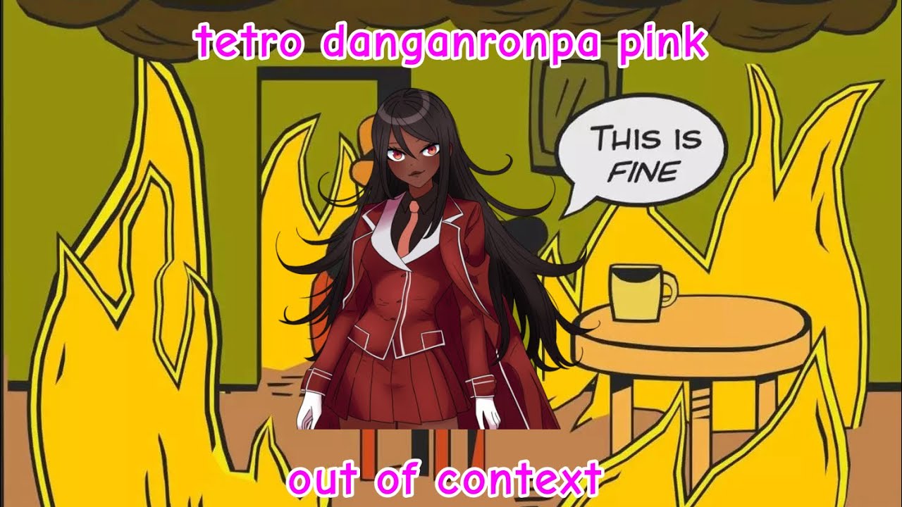 tetro danganronpa pink : out of context