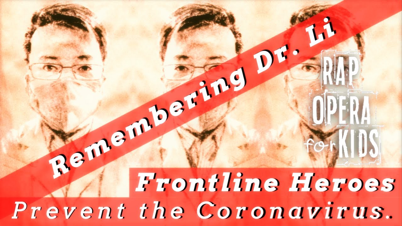 Covid 19 History Remembering Dr Li Rap Song With Google Forms