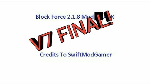 Block Force Mod v7 Final [DOWNLOAD ]