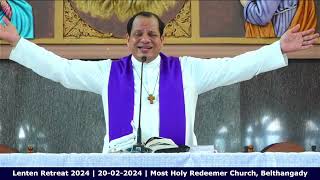 Lenten Retreat 2024 | Most Holy Redeemer Church Belthangady