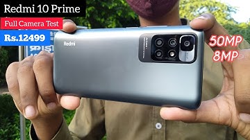 Redmi 10 Prime Full Camera Test | 50MP, Portrait Samples, Video Samples | Slow Motion | Hindi