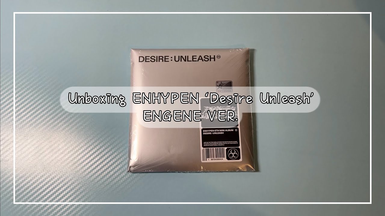 ENHYPEN 'DESIRE: UNLEASH' Unboxing (ENGENE Ver.) - YouTube