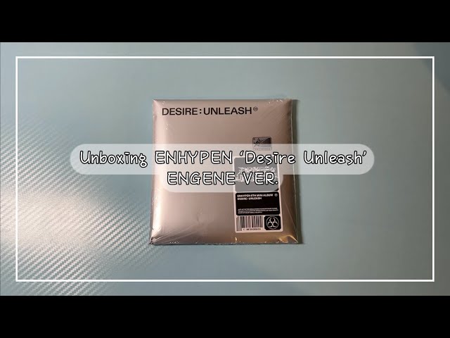 ENHYPEN 'DESIRE: UNLEASH' Unboxing (ENGENE Ver.) - YouTube