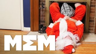 Bad Times For Santa To Come Down The Chimney - Butseriouslyprod/ The Men Who Do Nothing