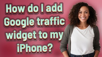 How do I add Google traffic widget to my iPhone?