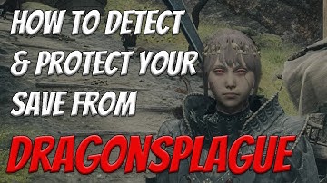 How to detect Dragonsplague & prevent it from ruining your save | Dragon