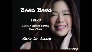 Gigi De Lana , Jon  Cruz  cover ~ Bang Bang ~ Jessie J, Ariana Grande,Nicki Minaj  ~ Lyrics