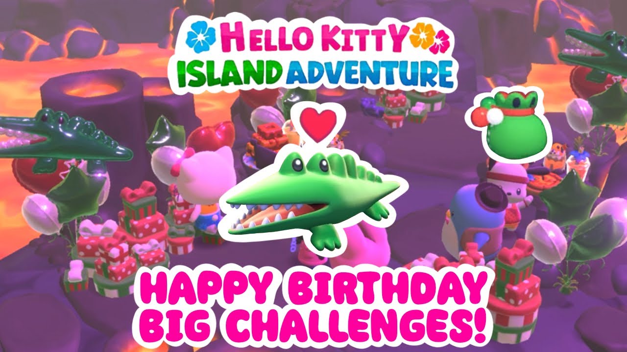 Happy Birthday Big Challenges! 🐊🎂 Hello Kitty Island Adventure ✨