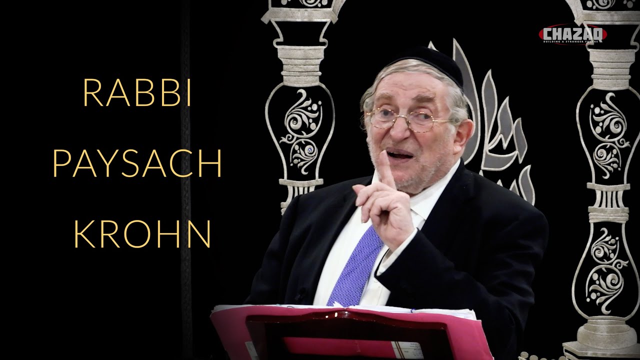 Rabbi Paysach Krohn | From Sorrow to Celebration | CHAZAQ