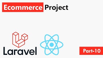 E-commerce Tutorial in Reactjs + Laravel Framework in Hindi Part - 10