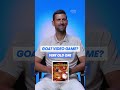 Movie? Video Game? Food? 🎬🎮🥘 Djokovic names his GOATs 🐐🎾 #djokovic #novakdjokovic #tennis #goat