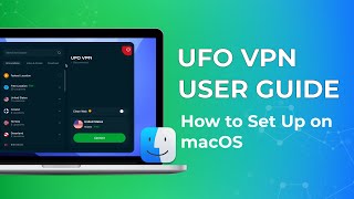 Cara Mengatur UFO VPN di macOS - VPN Terbaik untuk Mac screenshot 4