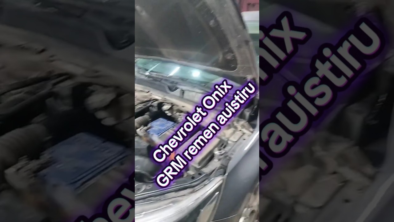 Chevrolet Onix GRM remen auistiru. Eski remen jaģdaiy.