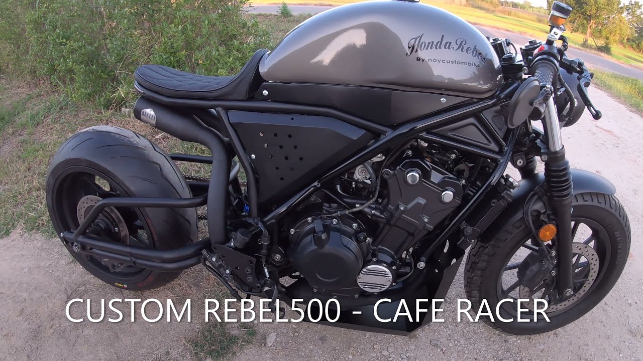 Custom Honda Rebel500 - Cafe Racer - Youtube
