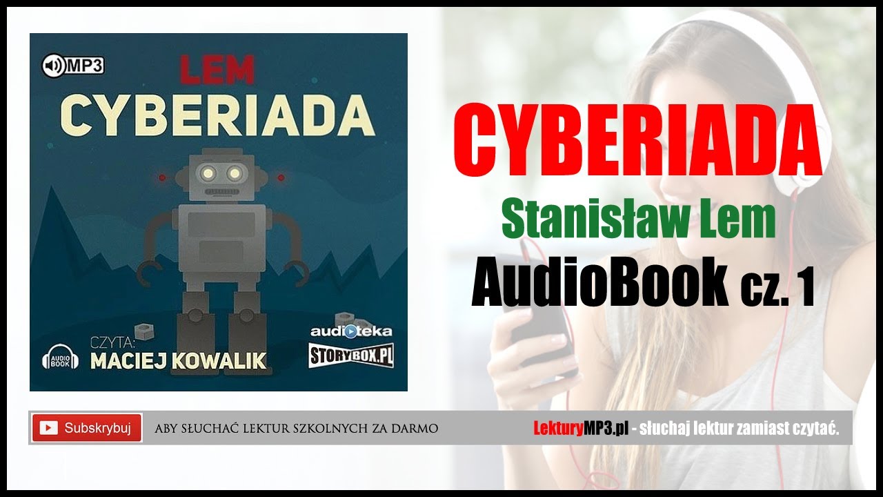 CYBERIADA Audiobook MP3 - Stanisław Lem (Cz. 1) - Lektura szkolna klasy 4-6 🎧