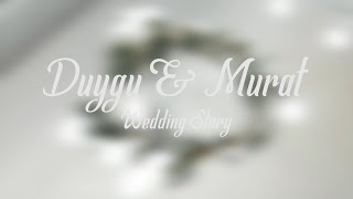 Duygu Murat Wedding Story
