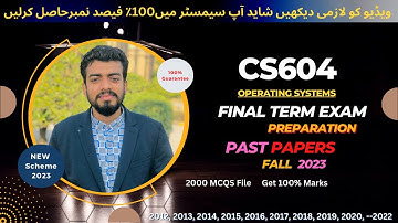 Cs604 final term exam Preparation fall 2024 | Cs604 Past papers | Cs604 Current paper 2024