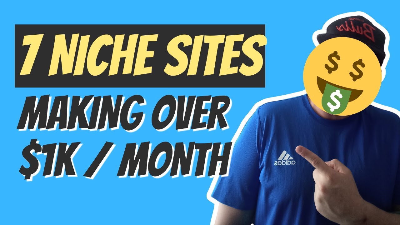 7 Niche Site Examples Making Over 1k Per Month