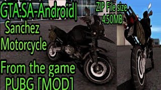 GTA:SA-Android| Sanchez Motorcycle from the game PUBG [MOD] [S R GAMES GAMER] screenshot 5