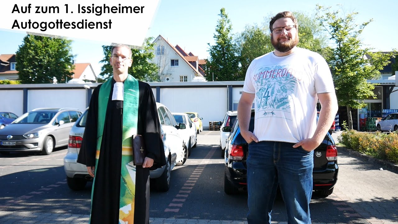 Auf zum 1. Issigheimer Autogottesdienst