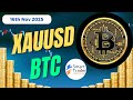 Btc And Xauusd Live Trading 16th Nov 2025 #btc #crypto #xauusd