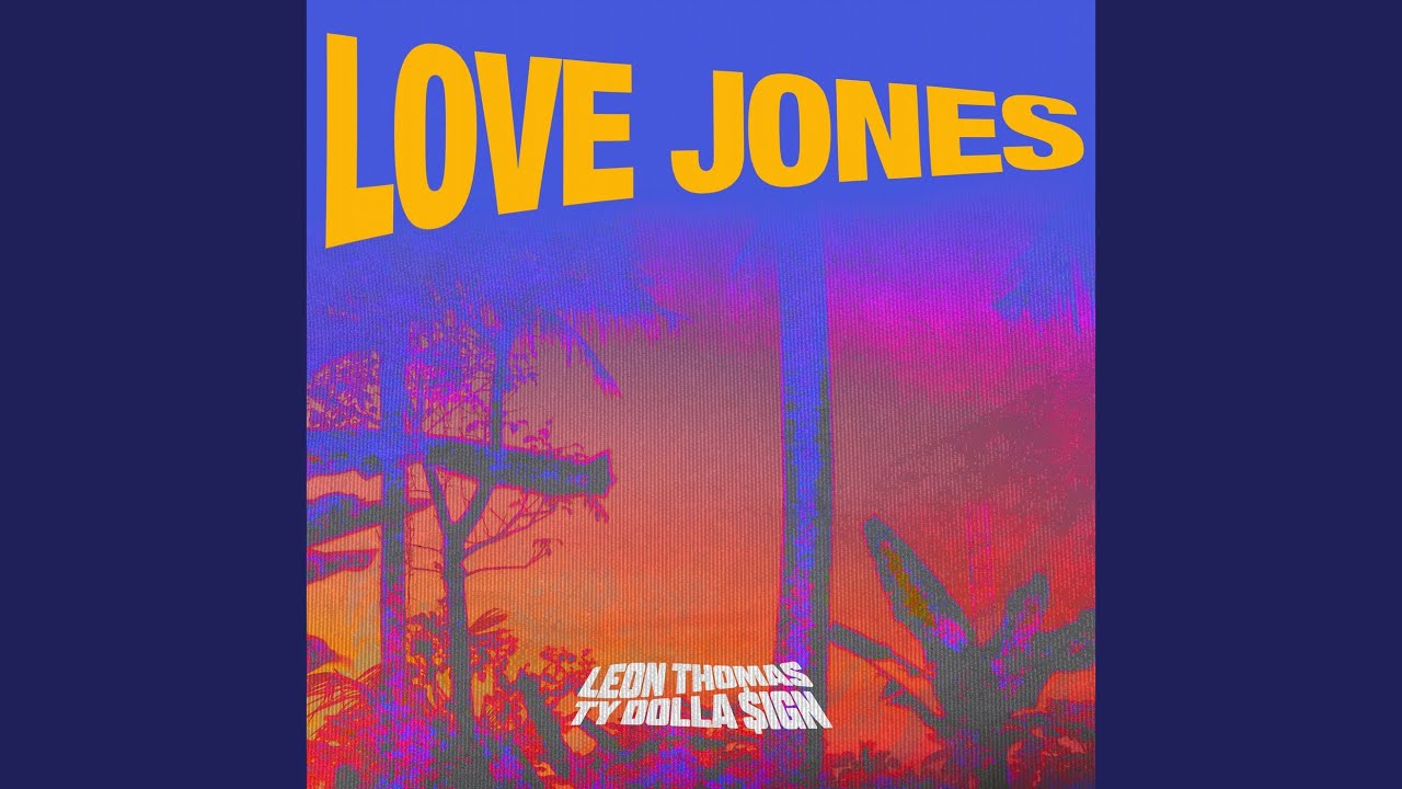 Love Jones YouTube