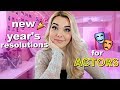 How to Be a Better Actor in 2019 | New Years Resolutions for Entertainment Creatives &amp; Actors