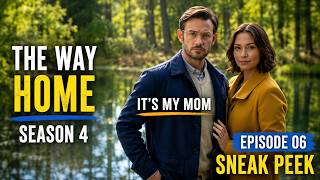 The Way Home Season 4 Episode 6 Breakdown Elliot’s Darkest Family Secret Uncovered...