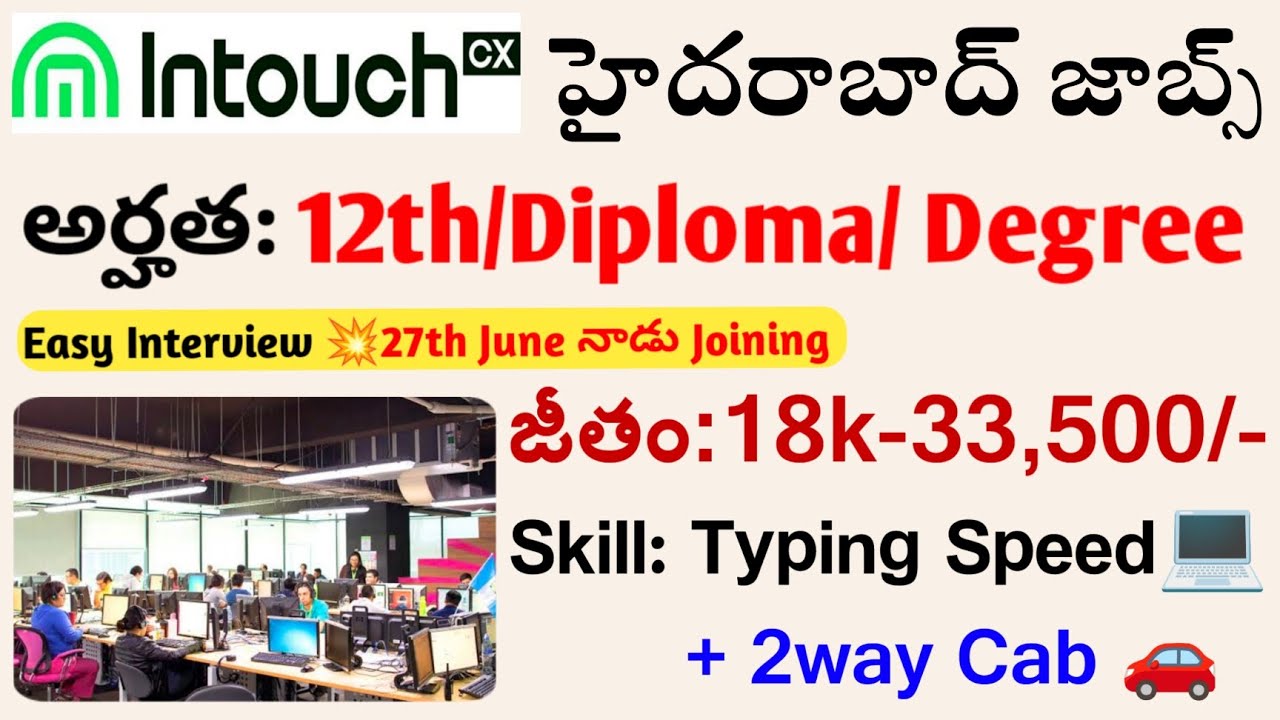 IntouchCX Company Job Vacancies In Hyderabad || Latest Hyderabad Walk ...