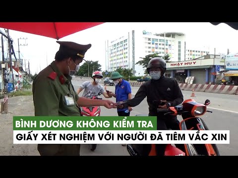 Video Bình Dương không còn kiểm tra giấy xét nghiệm với... - youtube