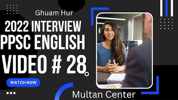 PPSC English Lectureship Interview of Ghulam Hur Abbas in his Own Words #ppsc #english  #interview