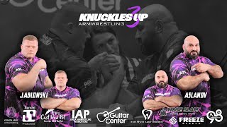 KNUCKLES UP 3 - Kamil Jablonski  VS Mirtelah Aslanov