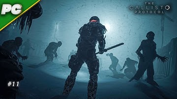 The Callisto Protocol Walkthrough Part 11 | Deep Sewers & Bio-Hazard Threat | PC No Commentary