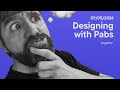 Designing with Pabs
