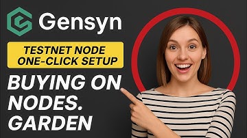 GENSYN|TESTNET NODE|BUYING ON NODES.GARDEN|50M FUNDING|#airdrop