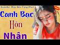 khóc hết nước mắt khi nghe CANH BẠC HÔN NHÂN - truyện thực tế cuộc sống vợ chồng#thuhue