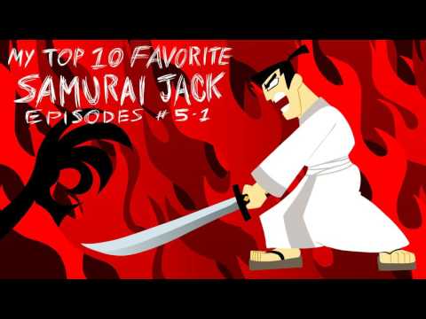 Top 5 Samurai Jack Episodes