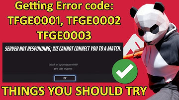How to fix Error code: TFGE0001, TFGE0002 or TFGE0003 in The Finals