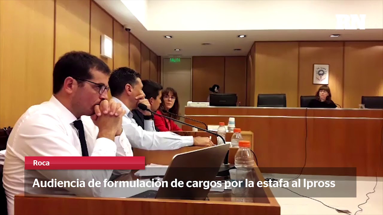 RN Audiencia de formulación de cargos por la estafa al Ipross - YouTube