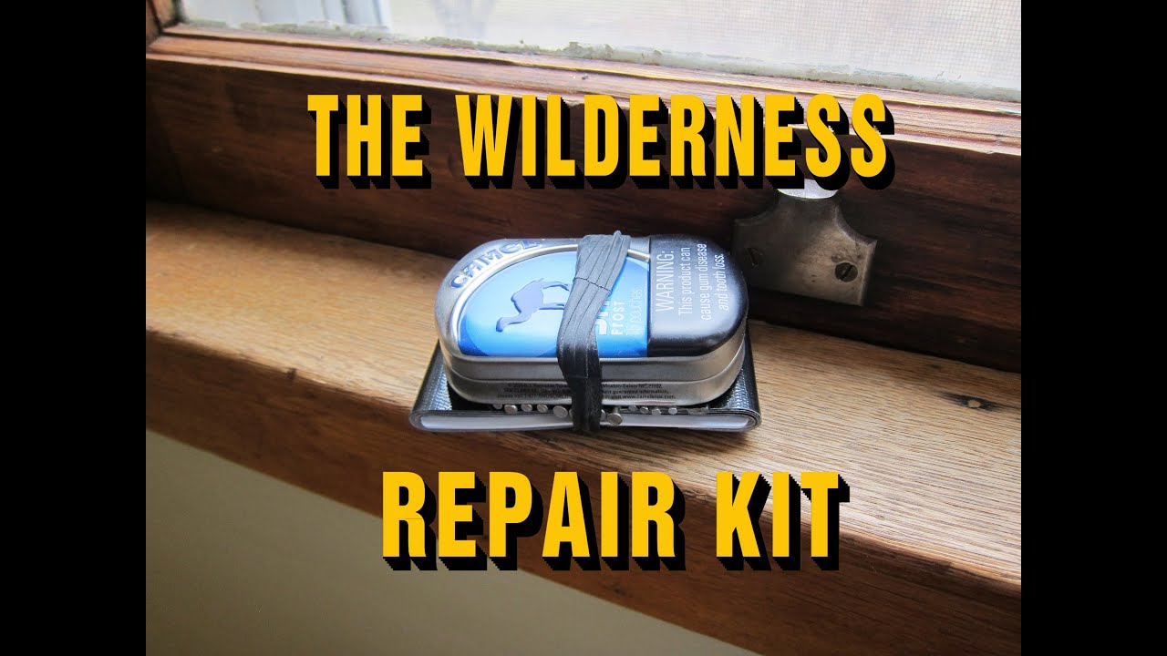 The Wilderness Repair Kit - YouTube