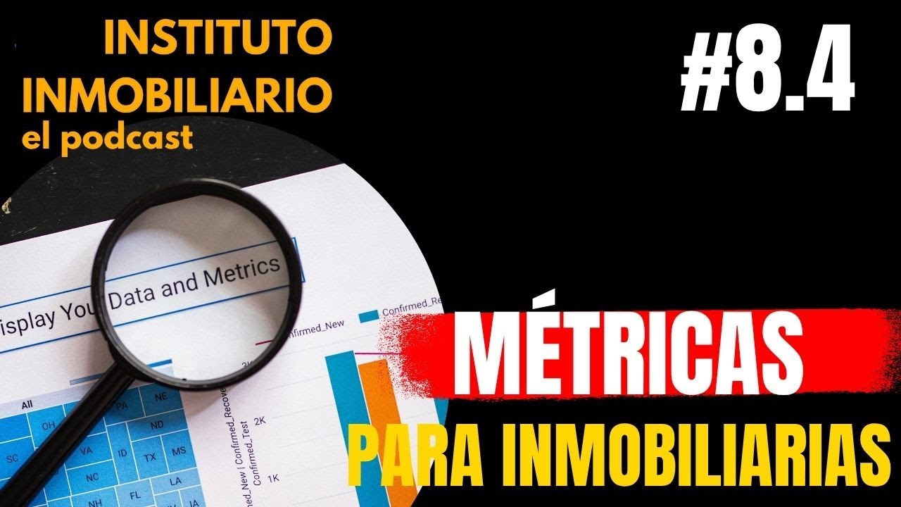 Métricas para inmobiliarias