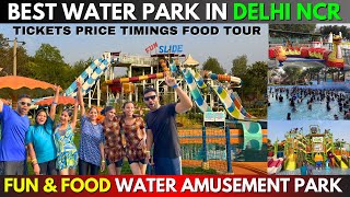 fun n food water park in delhi| best water park in delhi for couples | top 5 water park in delhi
