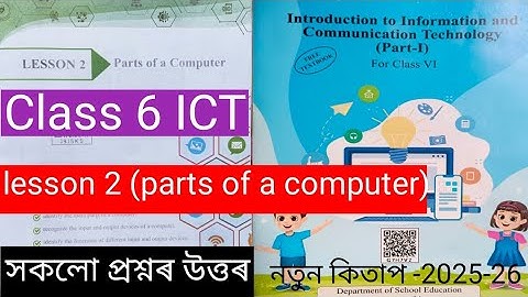 Class 6 ICT chapter 2 parts of a computer question ans. J9I5K5 . Ict class 6 lesson 2 question ans.