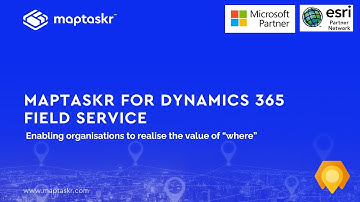 Maptaskr for Microsoft Dynamics 365 Field Service