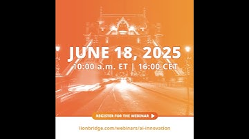 Webinar: Multilingual Content Creation with AI Innovation