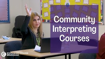 Community Interpreting Courses | South & City College Birmingham