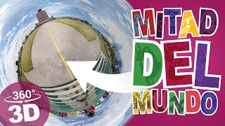 Mitad Del Mundo (Middle of the World) Ecuador VR 360° 3D 2018