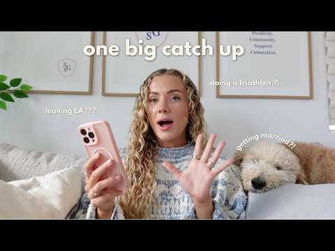 LETS CATCH UP | getting married ?! moving back to England ?! whats next?!